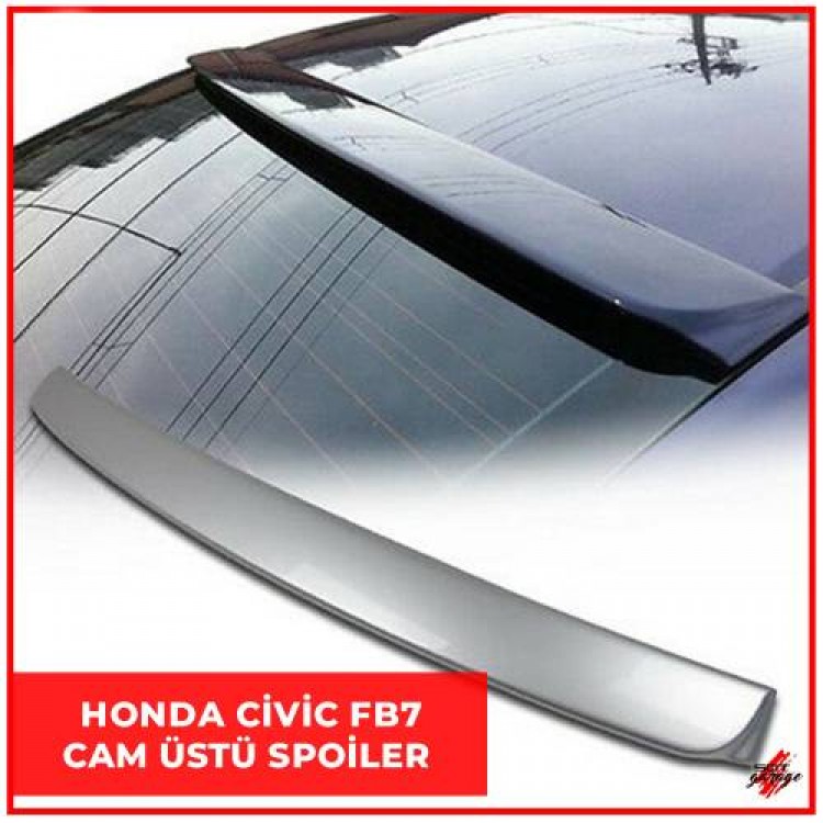 Honda FB 7 Cam Üstü Bagaj Spoyler-Arka Rüzgarlık 